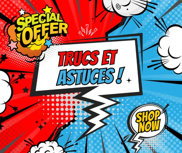 trucs et astuces